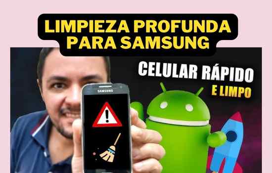 Limpieza profunda para Samsung