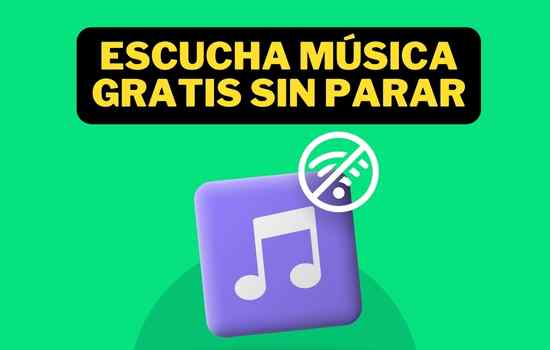 Escucha música gratis sin parar