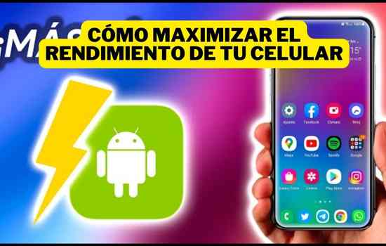 Cómo maximizar el rendimiento de tu móvil